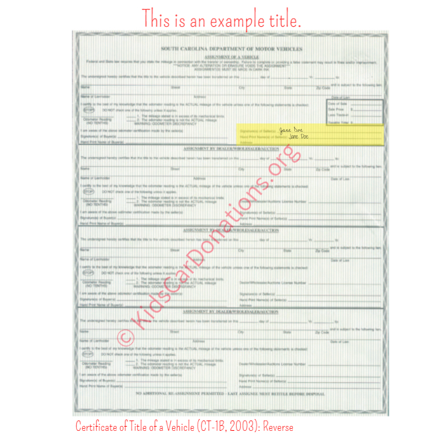 This is an Example of South Carolina Certificate of Title of a Vehicle (CT-1B, 2003) Reverse View | Kids Car Donations